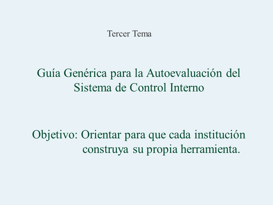 Guía Genérica para la Autoevaluación del Sistema de Control Interno