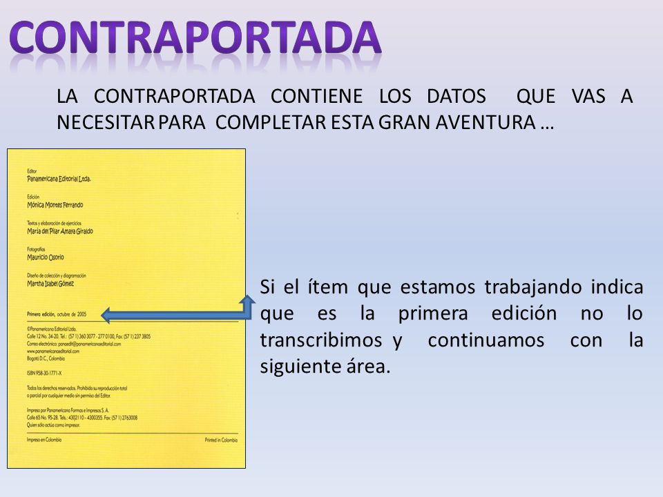 CONTRAPORTADA LA CONTRAPORTADA CONTIENE LOS DATOS QUE VAS A NECESITAR PARA COMPLETAR ESTA GRAN AVENTURA …