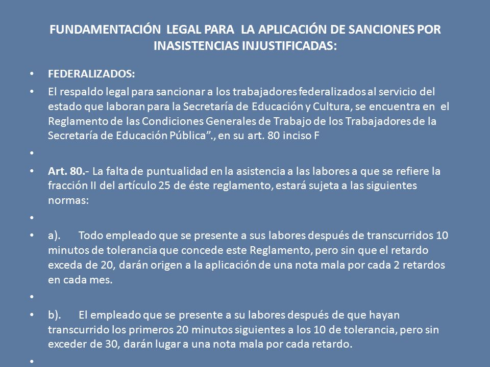 FUNDAMENTACIÓN LEGAL para la aplicación de sanciones por inasistencias injustificadas: