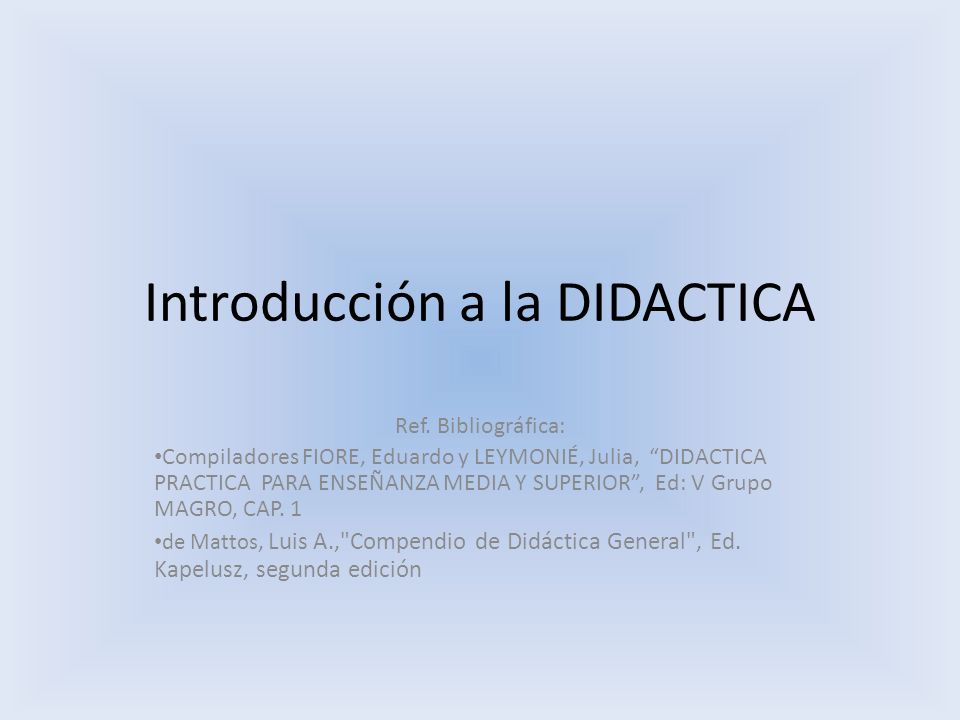 Introducción a la DIDACTICA