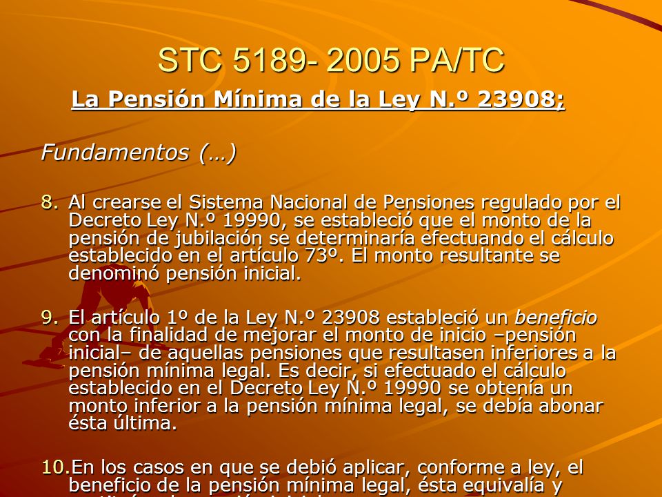 STC PA/TC La Pensión Mínima de la Ley N.º 23908;