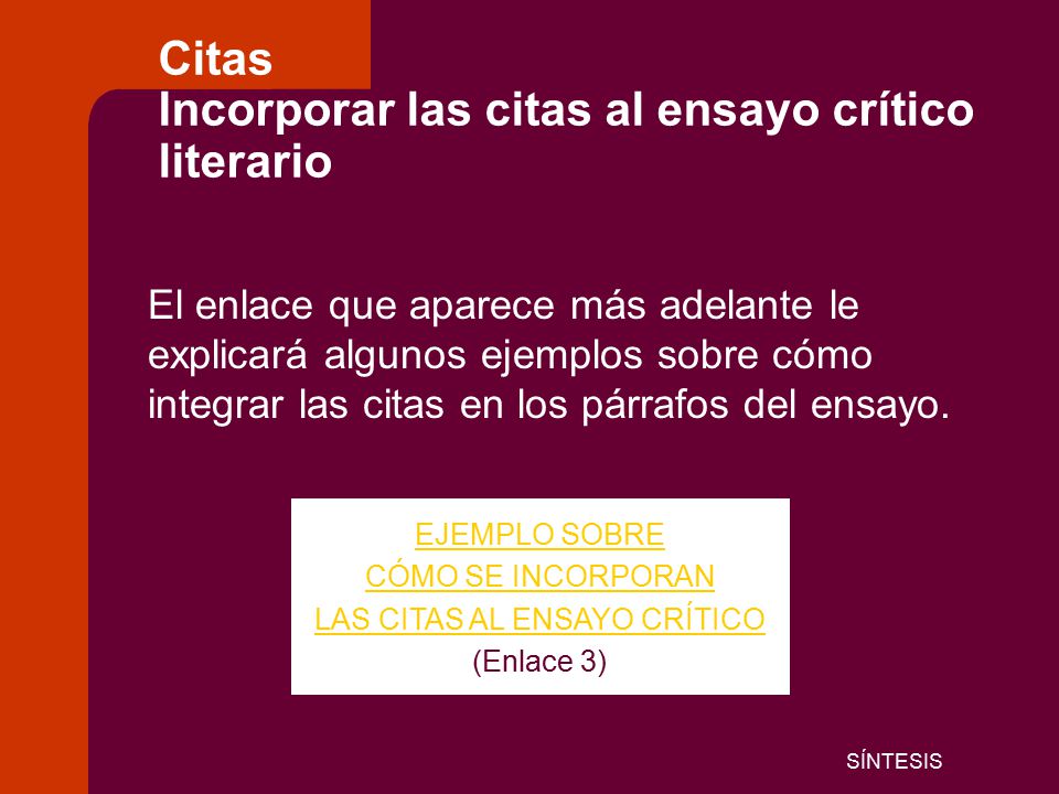 Citas Incorporar las citas al ensayo crítico literario