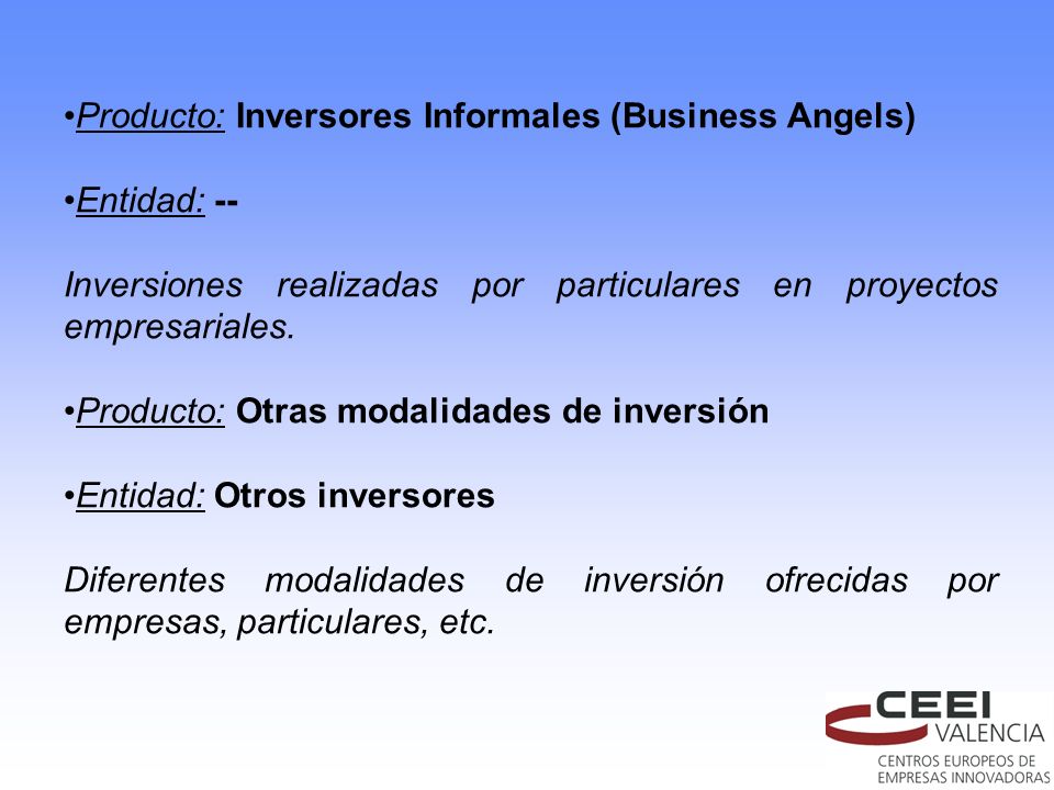 Producto: Inversores Informales (Business Angels)