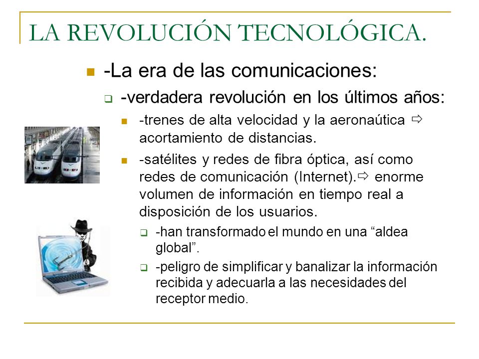LA REVOLUCIÓN TECNOLÓGICA.