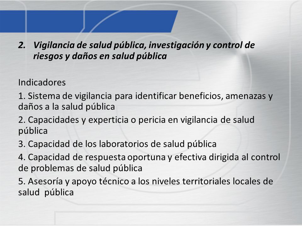 Vigilancia de salud pública, investigación y control de riesgos y daños en salud pública