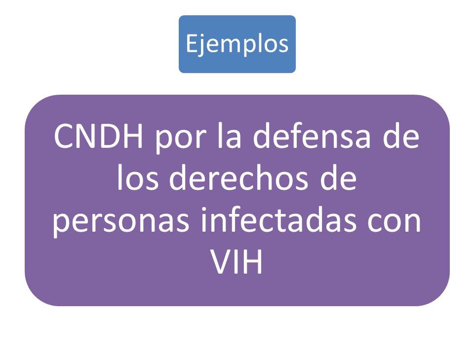 CNDH por la defensa de los derechos de personas infectadas con VIH