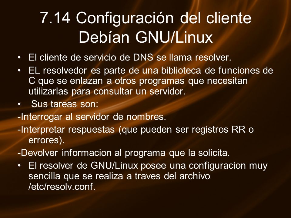 7.14 Configuración del cliente Debían GNU/Linux