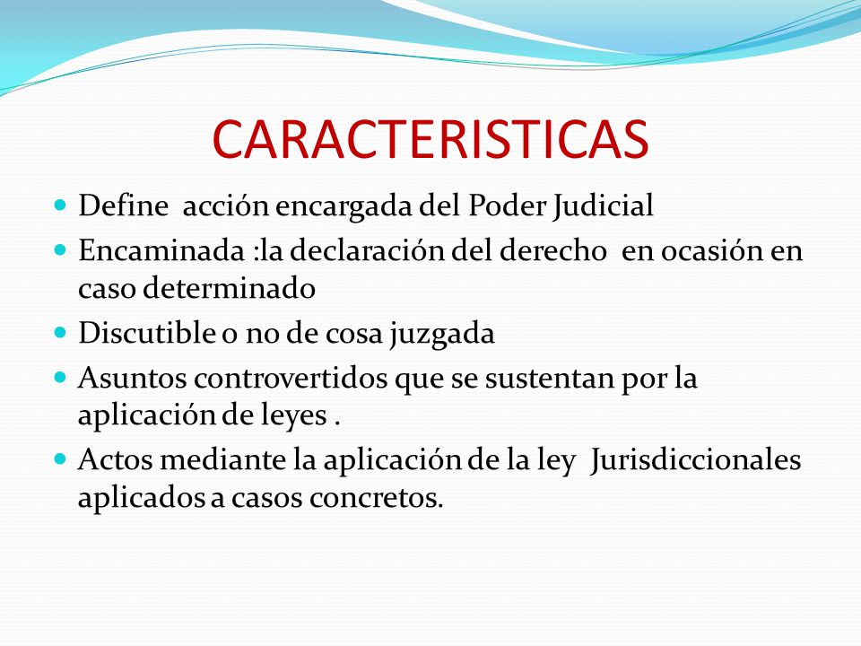 Caracteristicas del poder judicial