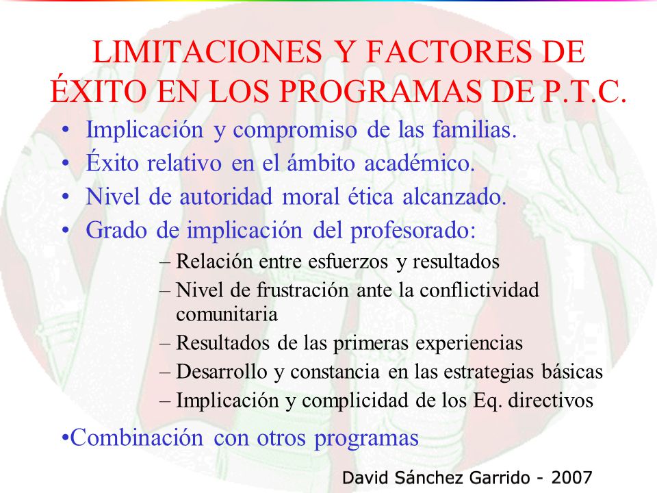 LIMITACIONES Y FACTORES DE ÉXITO EN LOS PROGRAMAS DE P.T.C.