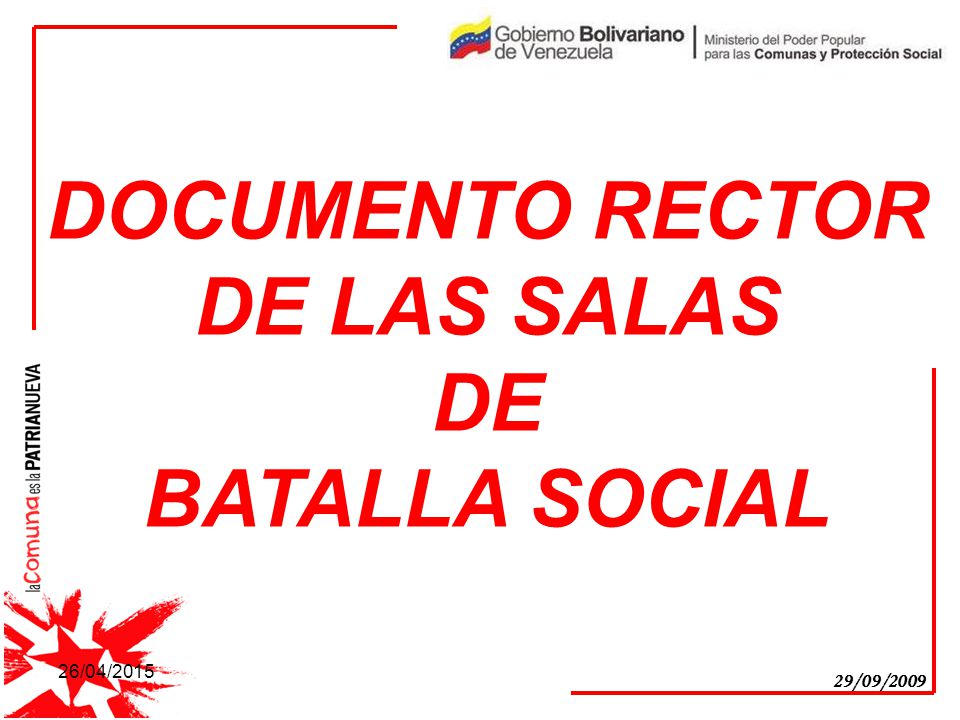DOCUMENTO RECTOR DE LAS SALAS DE BATALLA SOCIAL