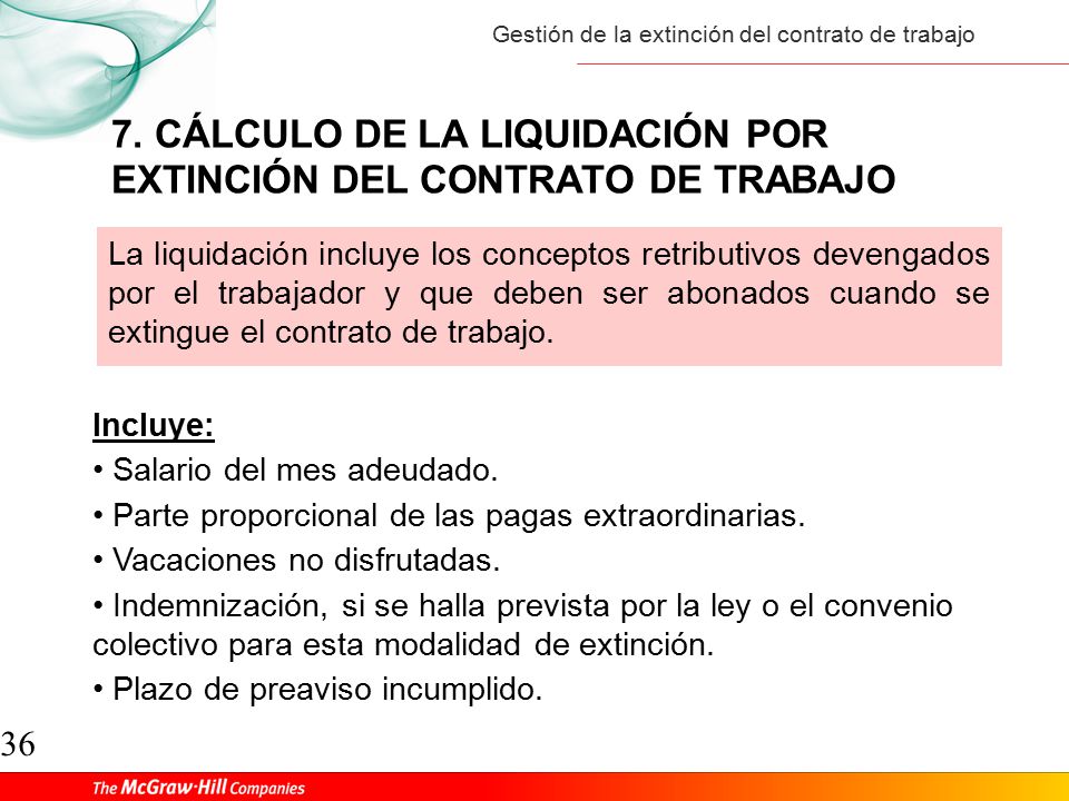 7. CÁLCULO DE LA LIQUIDACIÓN POR EXTINCIÓN DEL CONTRATO DE TRABAJO