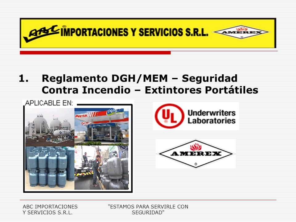 Reglamento DGH/MEM – Seguridad Contra Incendio – Extintores Portátiles