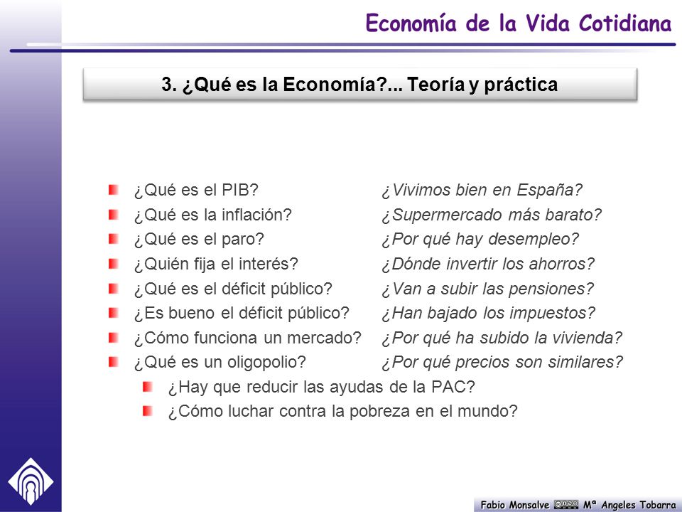 3. ¿Qué es la Economía ... Teoría y práctica