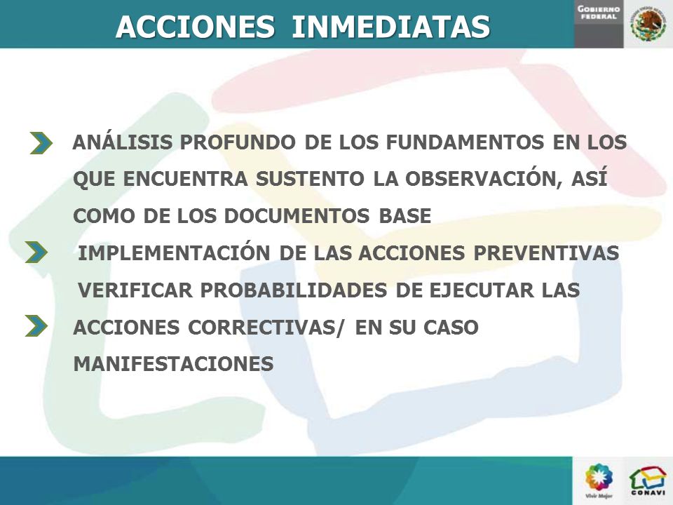 ACCIONES INMEDIATAS ANÁLISIS PROFUNDO DE LOS FUNDAMENTOS EN LOS QUE ENCUENTRA SUSTENTO LA OBSERVACIÓN, ASÍ COMO DE LOS DOCUMENTOS BASE.