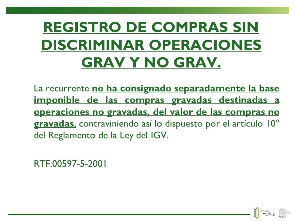 REGISTRO DE COMPRAS SIN DISCRIMINAR OPERACIONES GRAV Y NO GRAV.