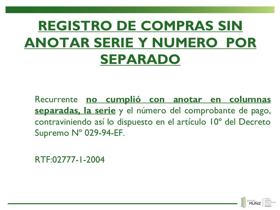 REGISTRO DE COMPRAS SIN ANOTAR SERIE Y NUMERO POR SEPARADO