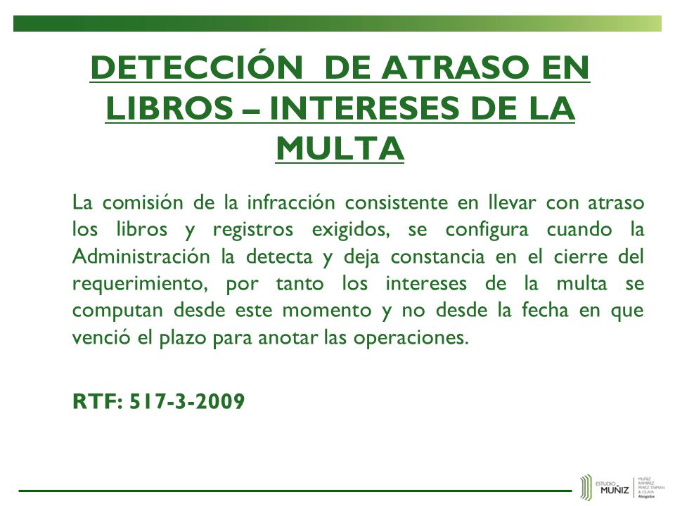 DETECCIÓN DE ATRASO EN LIBROS – INTERESES DE LA MULTA