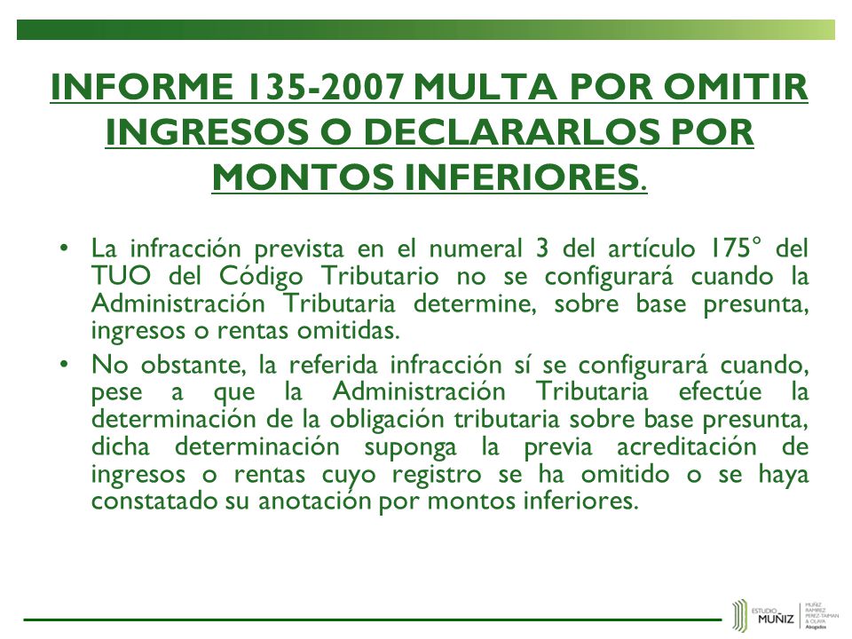 INFORME MULTA POR OMITIR INGRESOS O DECLARARLOS POR MONTOS INFERIORES.