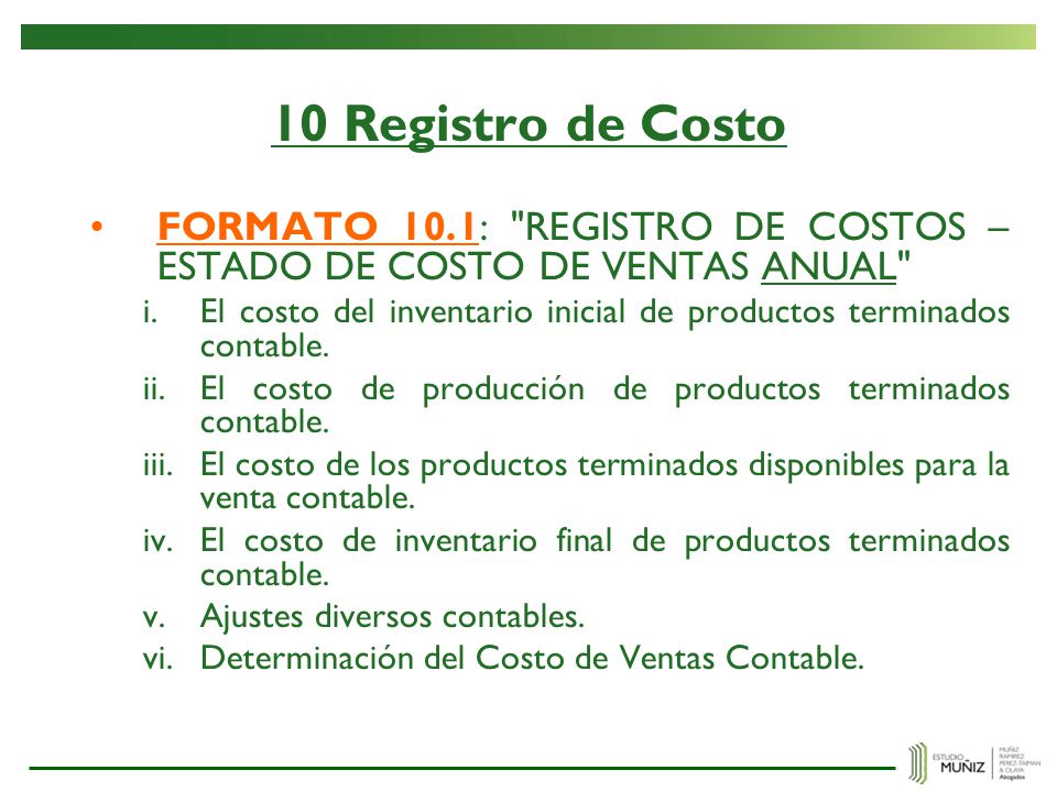 10 Registro de Costo FORMATO 10.1: REGISTRO DE COSTOS – ESTADO DE COSTO DE VENTAS ANUAL