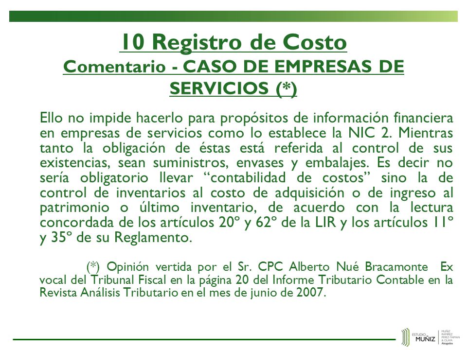 10 Registro de Costo Comentario - CASO DE EMPRESAS DE SERVICIOS (*)