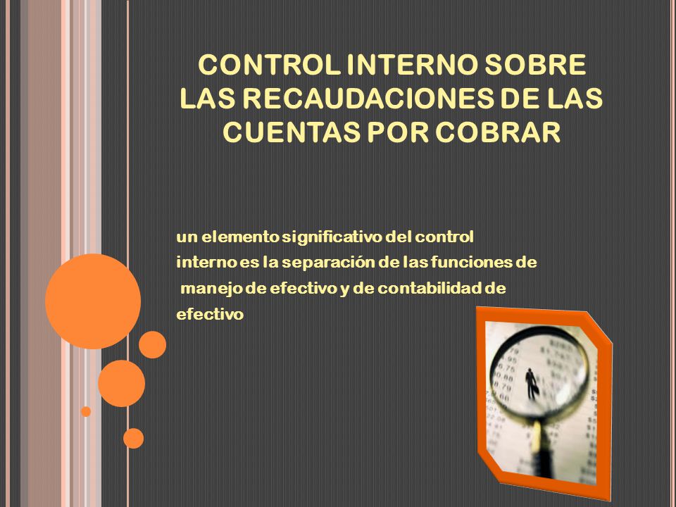 CONTROL INTERNO SOBRE LAS RECAUDACIONES DE LAS CUENTAS POR COBRAR