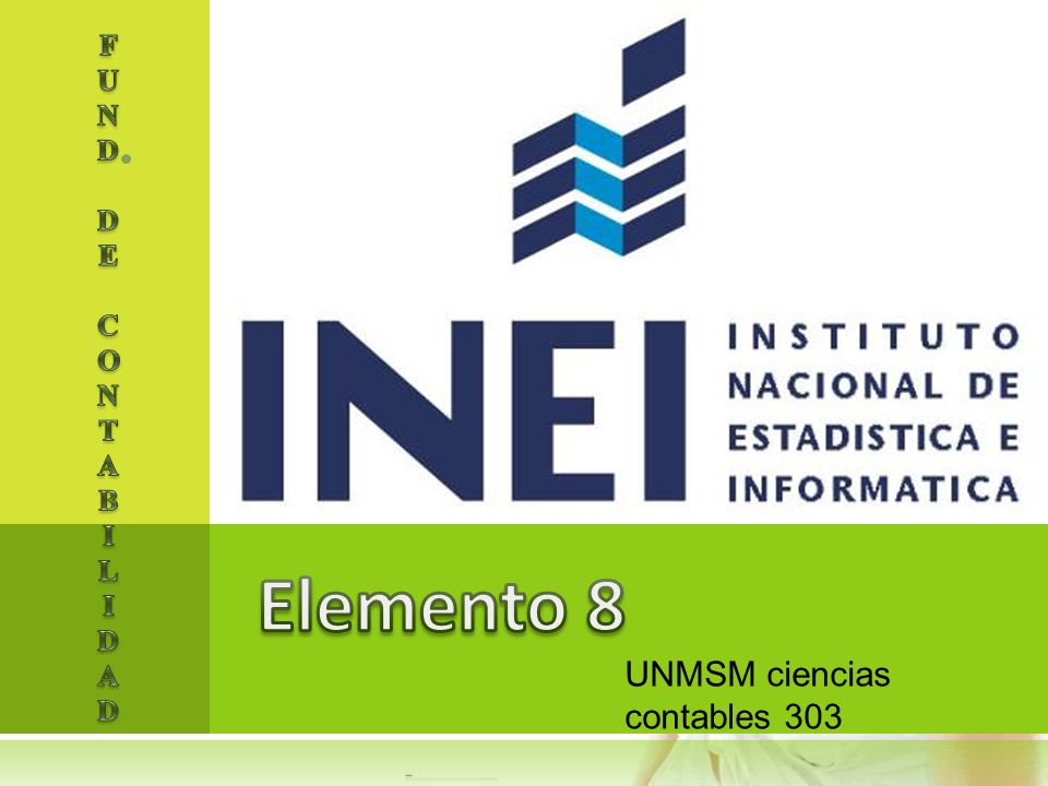 F U N D E C O T A B I L Elemento 8 UNMSM ciencias contables 303