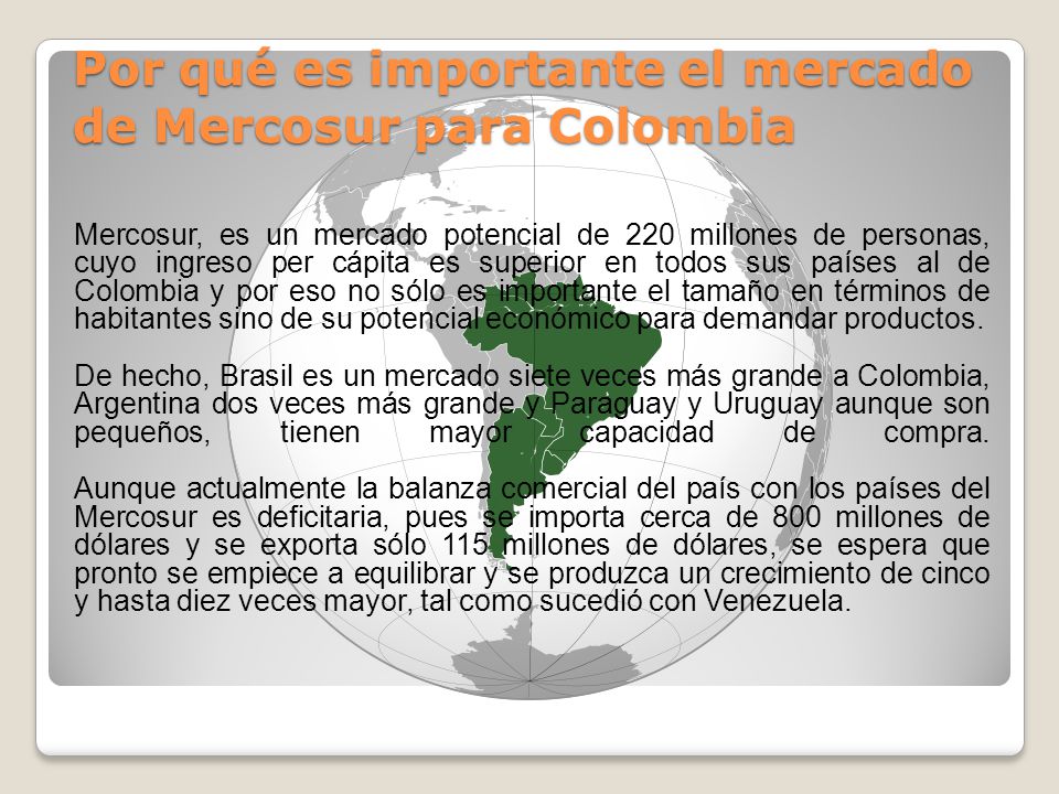 Por qué es importante el mercado de Mercosur para Colombia
