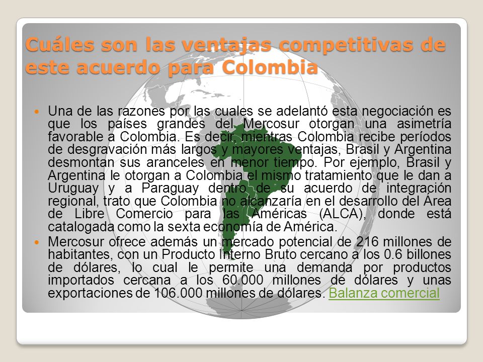 Cuáles son las ventajas competitivas de este acuerdo para Colombia