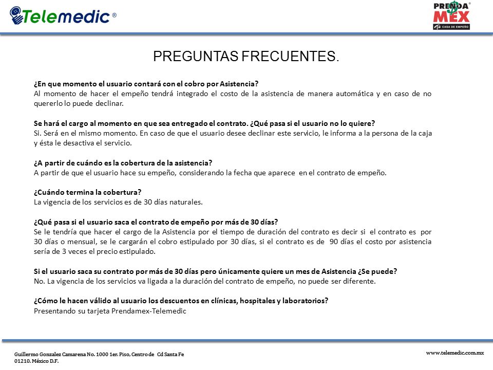 PREGUNTAS FRECUENTES. ¿En que momento el usuario contará con el cobro por Asistencia