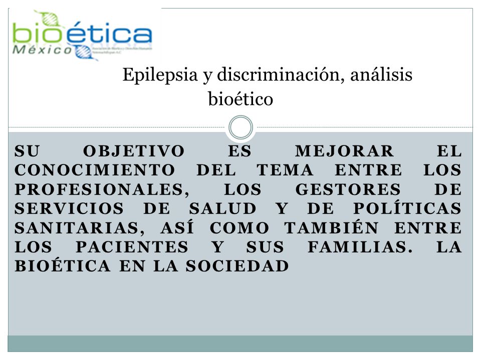 Epilepsia y discriminación, análisis bioético