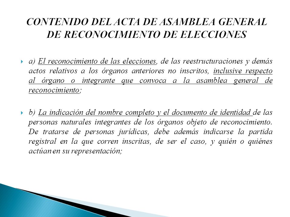 CONTENIDO DEL ACTA DE ASAMBLEA GENERAL DE RECONOCIMIENTO DE ELECCIONES