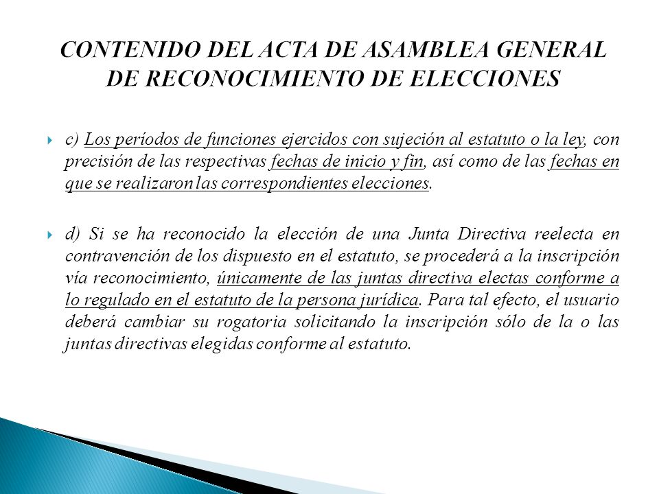 CONTENIDO DEL ACTA DE ASAMBLEA GENERAL DE RECONOCIMIENTO DE ELECCIONES