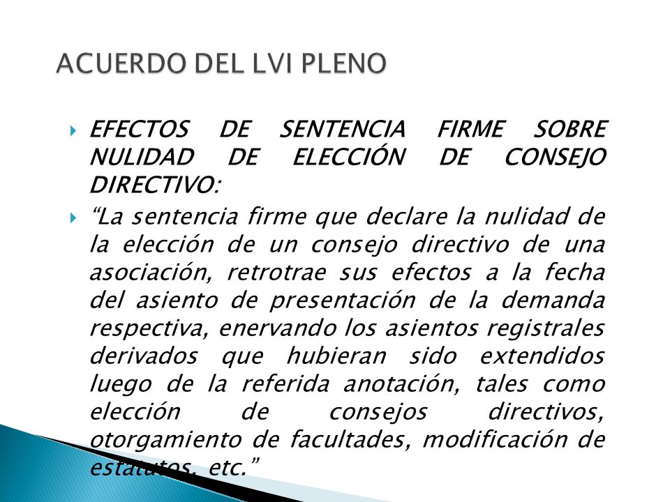 ACUERDO DEL LVI PLENO EFECTOS DE SENTENCIA FIRME SOBRE NULIDAD DE ELECCIÓN DE CONSEJO DIRECTIVO: