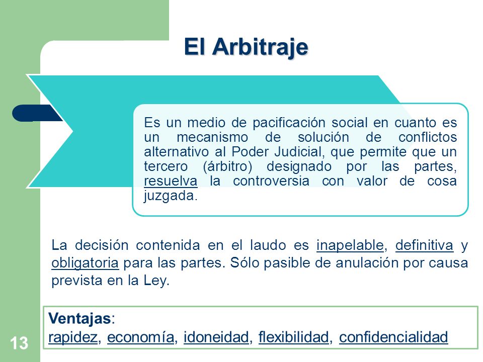El Arbitraje Ventajas:
