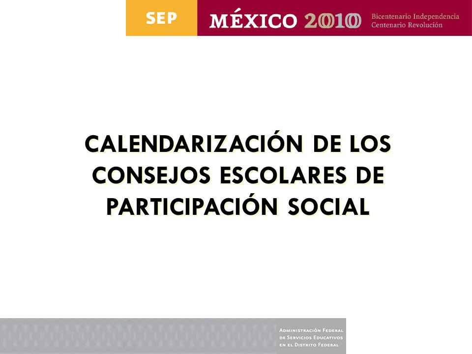 CALENDARIZACIÓN DE LOS CONSEJOS ESCOLARES DE PARTICIPACIÓN SOCIAL