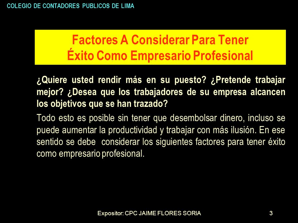 Factores A Considerar Para Tener Éxito Como Empresario Profesional