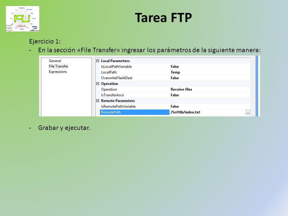 Tarea FTP Ejercicio 1: En la sección «File Transfer» ingresar los parámetros de la siguiente manera:
