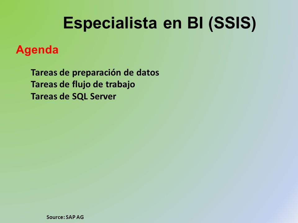 Especialista en BI (SSIS)
