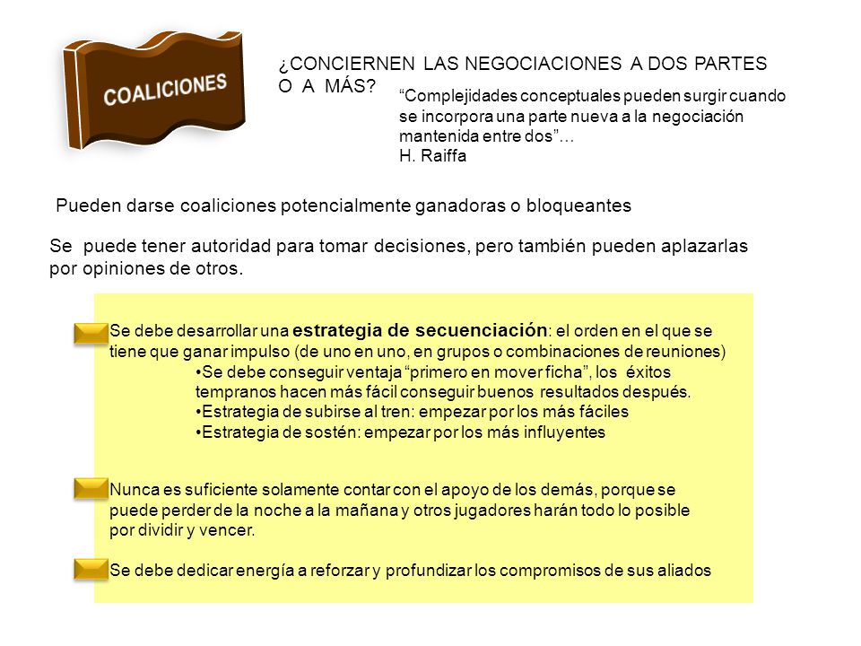 COALICIONES ¿CONCIERNEN LAS NEGOCIACIONES A DOS PARTES O A MÁS