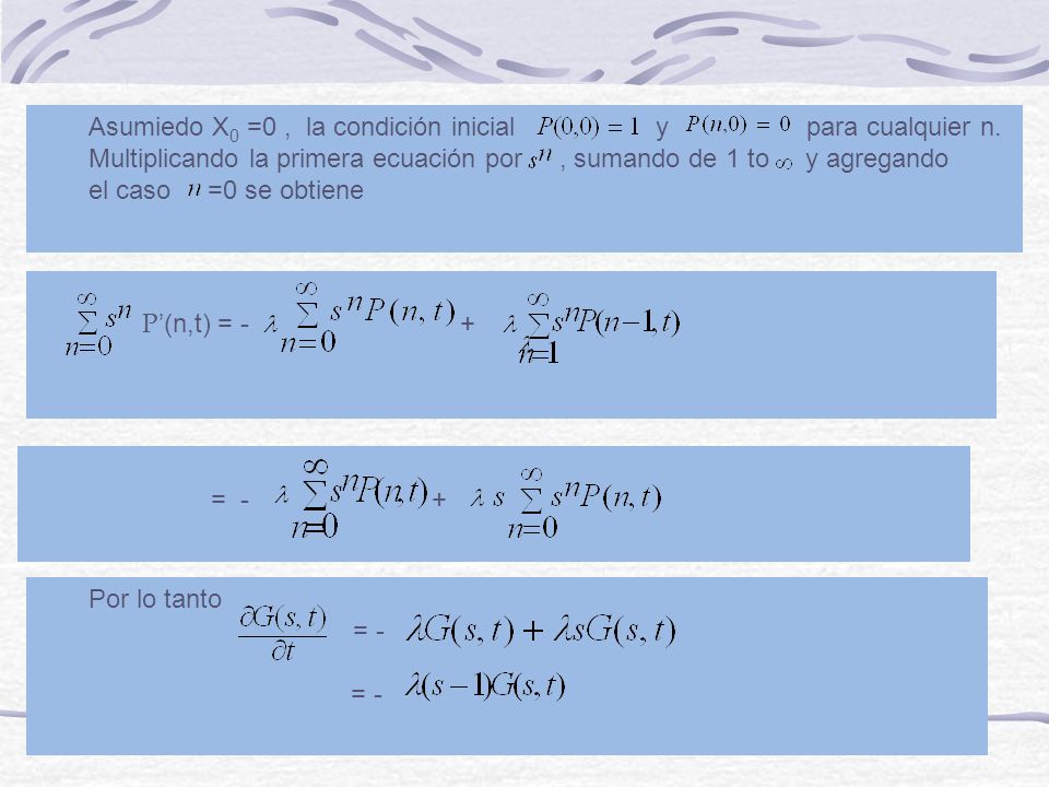 Asumiedo X0 =0 , la condición inicial y para cualquier n.