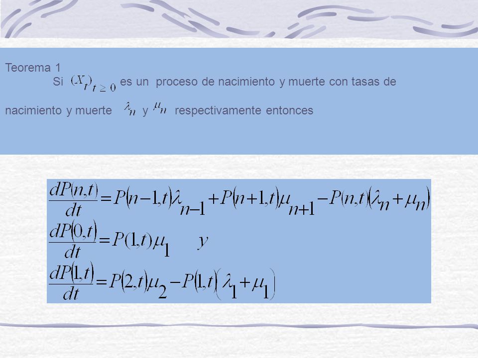 Si es un proceso de nacimiento y muerte con tasas de
