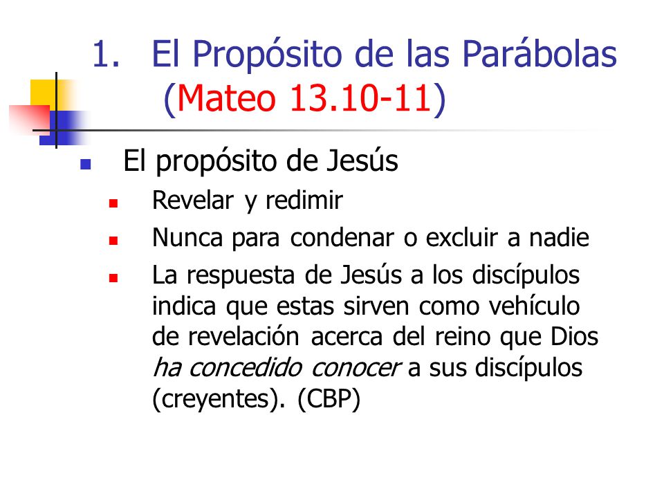El Propósito de las Parábolas (Mateo )