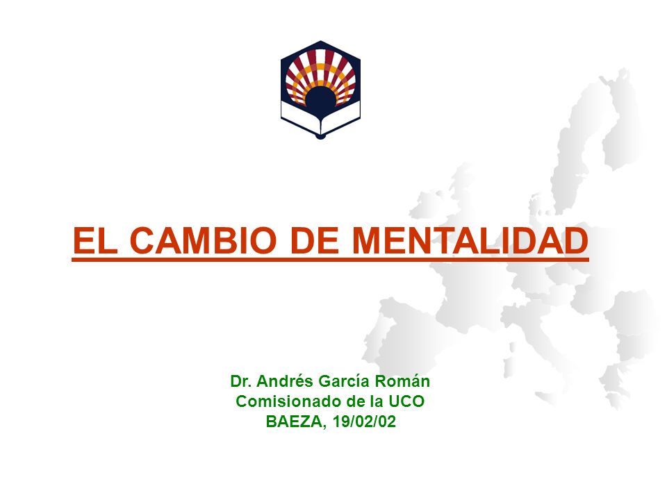EL CAMBIO DE MENTALIDAD