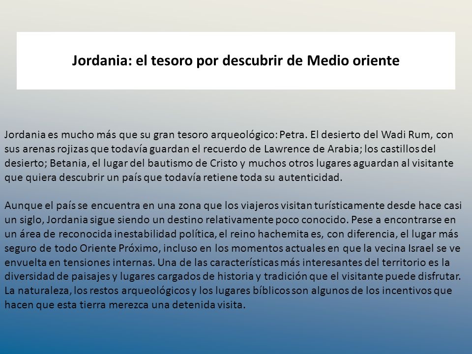 Jordania: el tesoro por descubrir de Medio oriente