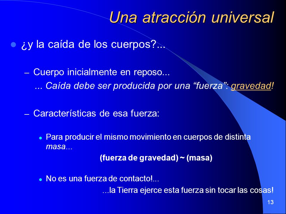 Una atracción universal