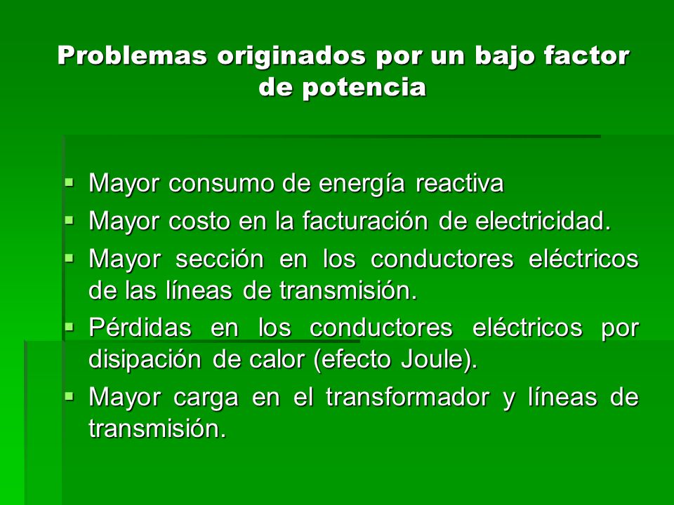 Problemas originados por un bajo factor de potencia