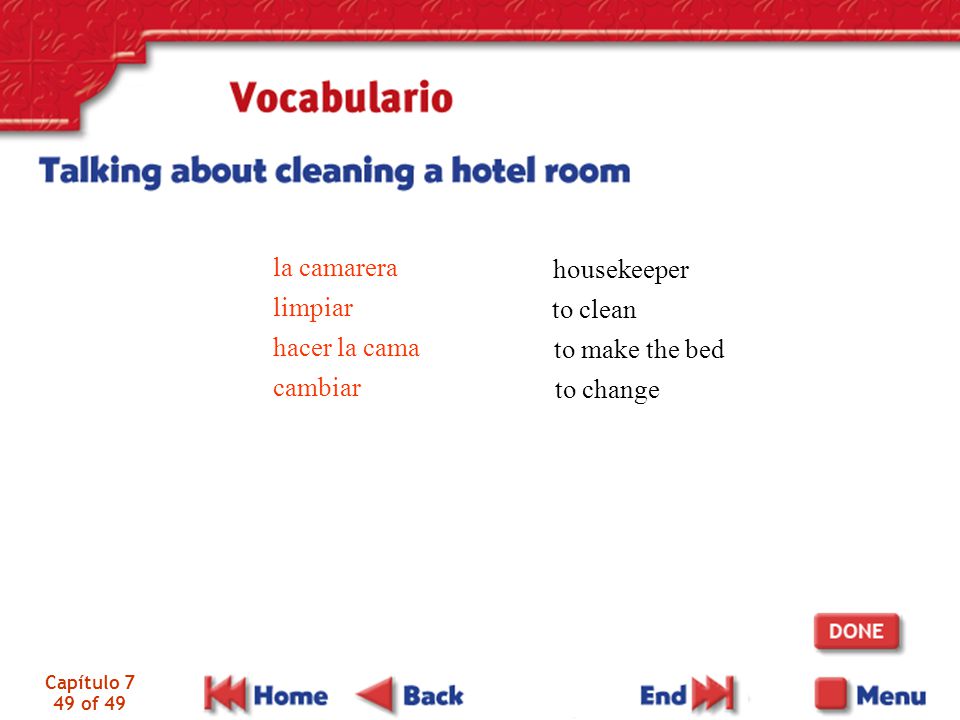 la camarera housekeeper limpiar hacer la cama to clean cambiar