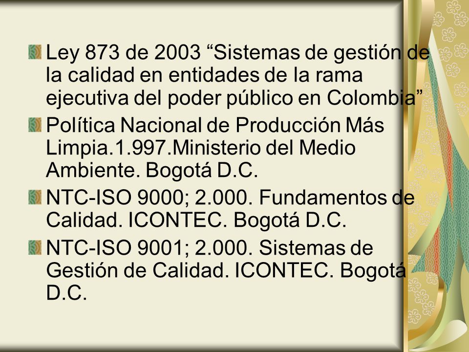 Ley 873 de 2003 Sistemas de gestión de la calidad en entidades de la rama ejecutiva del poder público en Colombia