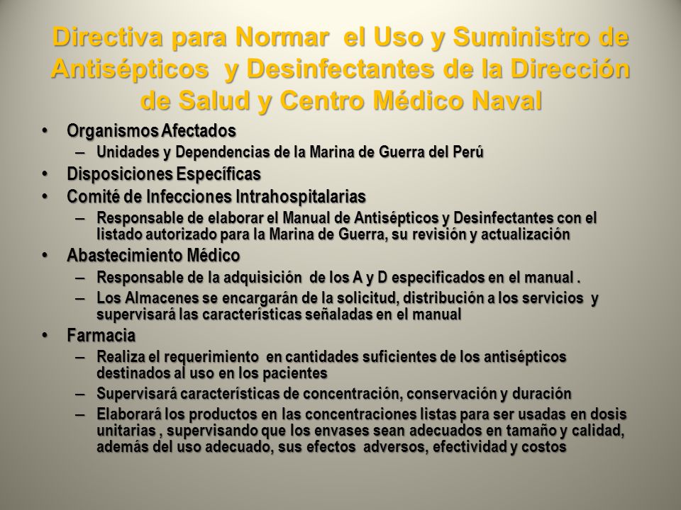 Directiva para Normar el Uso y Suministro de Antisépticos y Desinfectantes de la Dirección de Salud y Centro Médico Naval