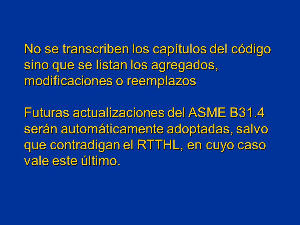 No se transcriben los capítulos del código sino que se listan los agregados, modificaciones o reemplazos